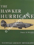 The Hawker Hurricane  by MASON, Francis K. 
